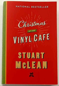 CHRISTMAS AT THE VINYL CAFE - Stuart McLean