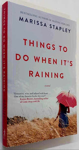 THINGS TO DO WHEN IT'S RAINING - Marissa Stapley