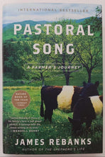 Load image into Gallery viewer, PASTORAL SONG - James Rebanks
