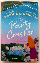 Load image into Gallery viewer, THE PARTY CRASHER - Sophie Kinsella

