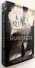 Load image into Gallery viewer, THE HUNTRESS - Kate Quinn
