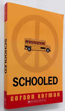 Load image into Gallery viewer, SCHOOLED - Gordon Korman
