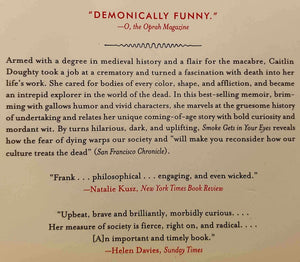 SMOKE GETS IN YOUR EYES - Caitlin Doughty