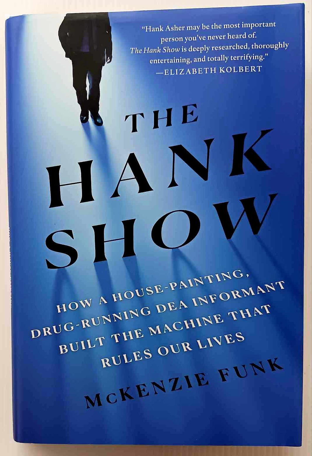THE HANK SHOW - McKenzie Funk