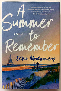 A SUMMER TO REMEMBER - Erika Montgomery