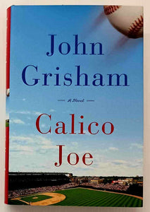 CALICO JOE - John Grisham