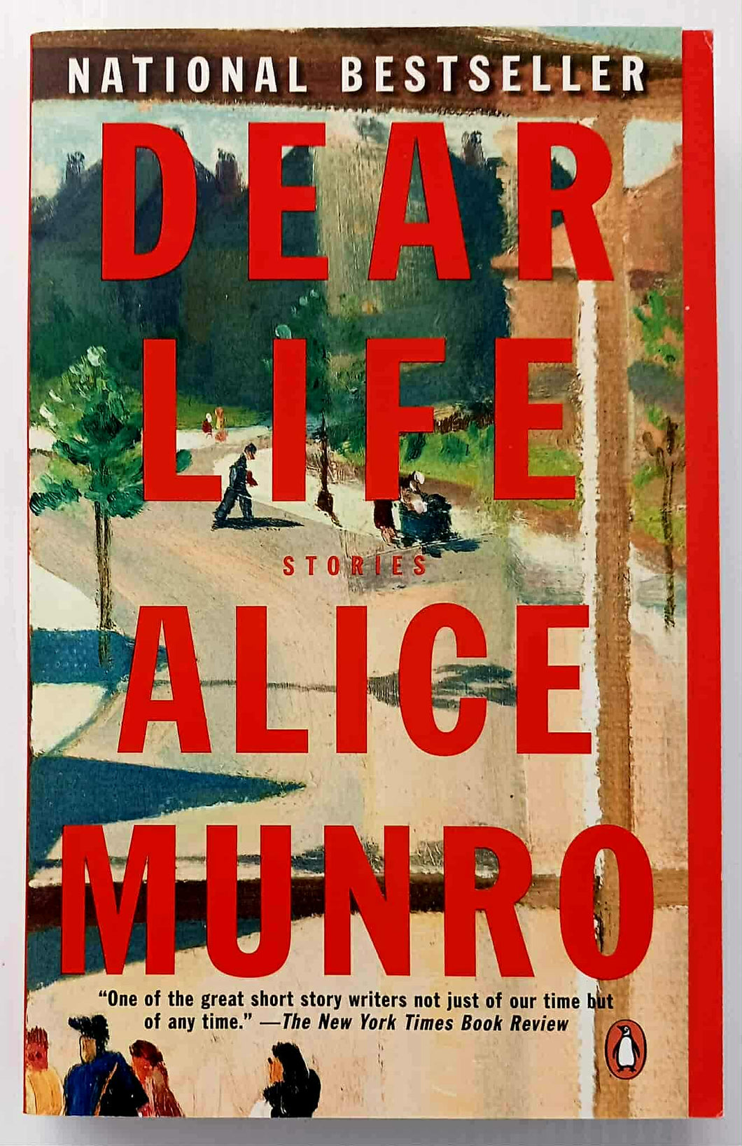 DEAR LIFE - Alice Munro
