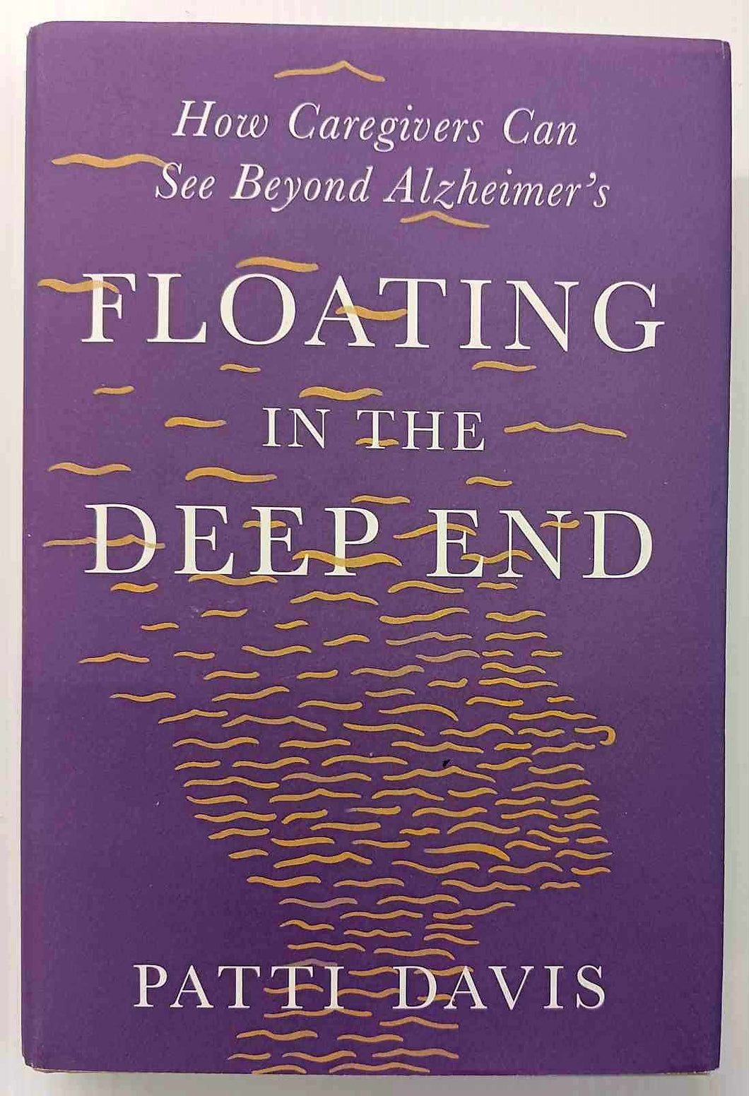 FLOATING IN THE DEEP END - Patti Davis