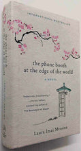 Load image into Gallery viewer, THE PHONE BOOTH AT THE EDGE OF THE WORLD - Laura Imai Messina
