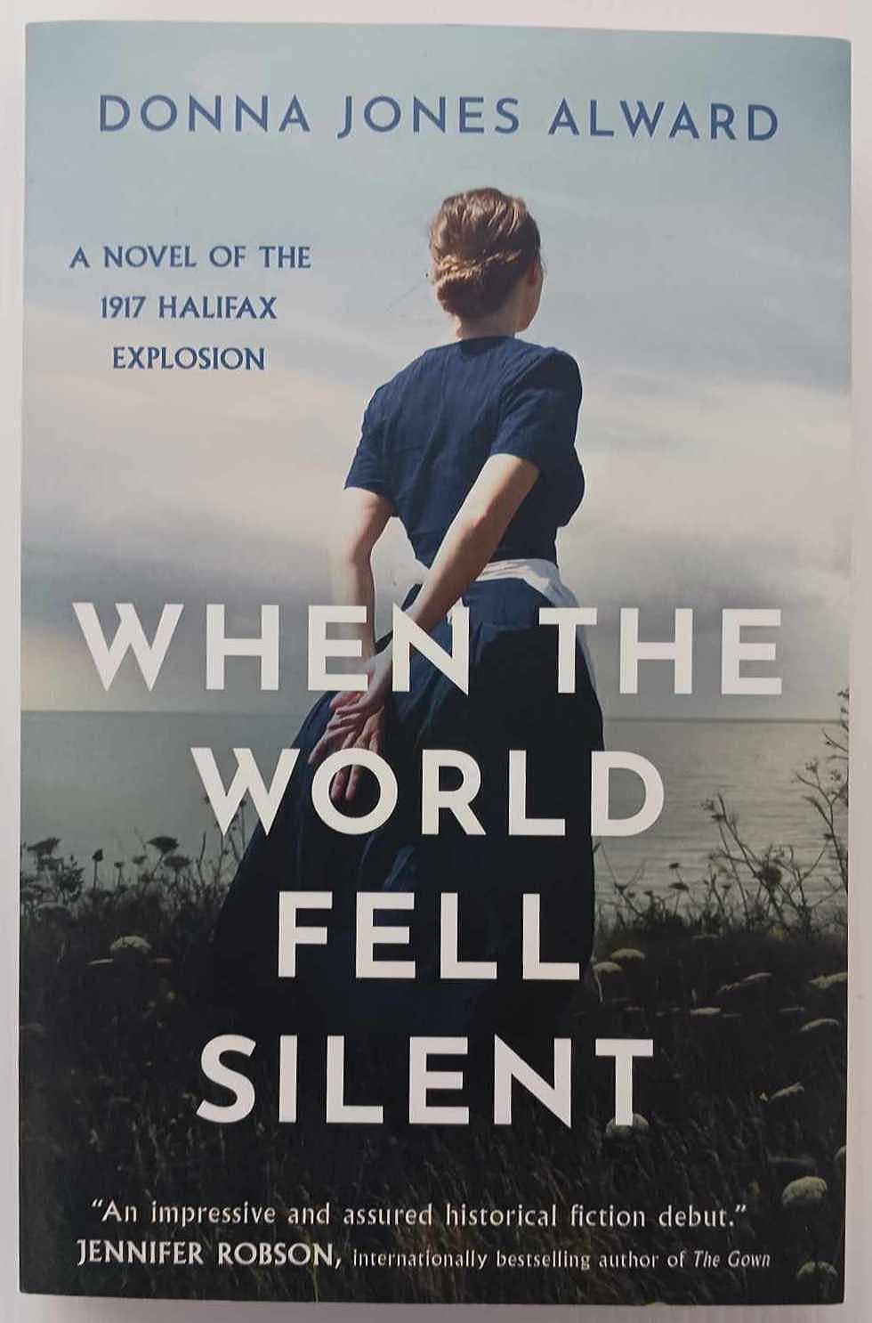 WHEN THE WORLD FELL SILENT - Donna Jones Alward