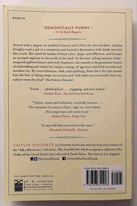 SMOKE GETS IN YOUR EYES - Caitlin Doughty