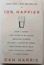 Load image into Gallery viewer, 10% HAPPIER - Dan Harris
