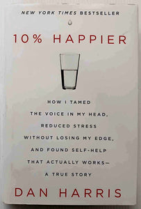 10% HAPPIER - Dan Harris
