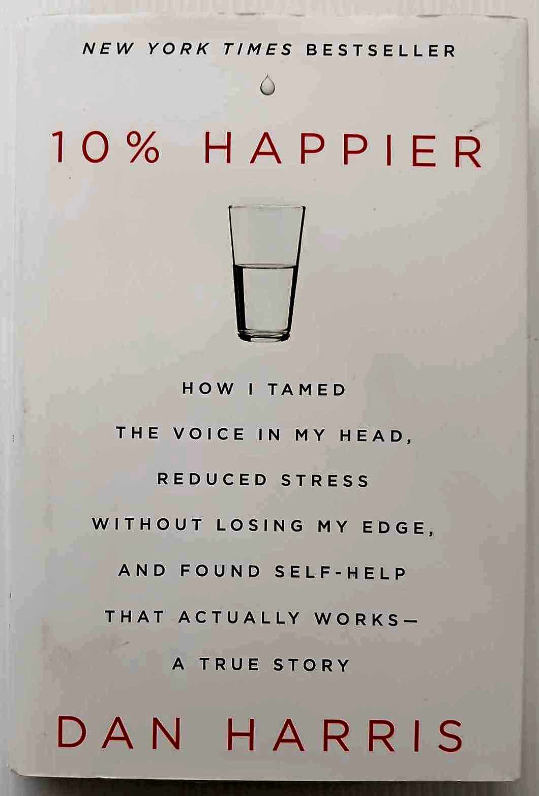 10% HAPPIER - Dan Harris