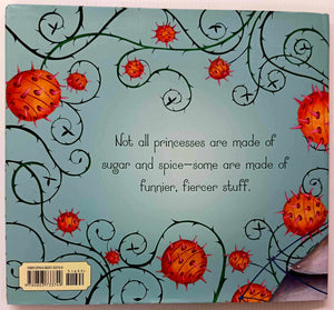 DANGEROUSLY EVER AFTER - Dashka Slater