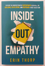 Load image into Gallery viewer, INSIDE OUT EMPATHY (SIGNED) - Erin Thorp
