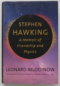 STEPHEN HAWKING - Leonard Mlodinow