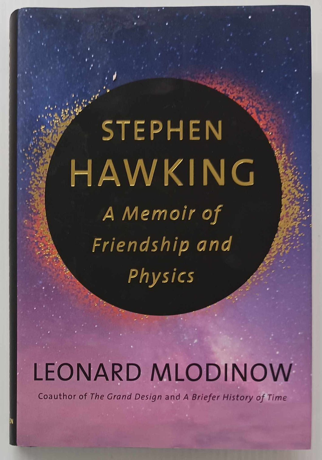 STEPHEN HAWKING - Leonard Mlodinow