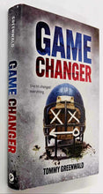 Load image into Gallery viewer, GAME CHANGER - Tommy Greenwald

