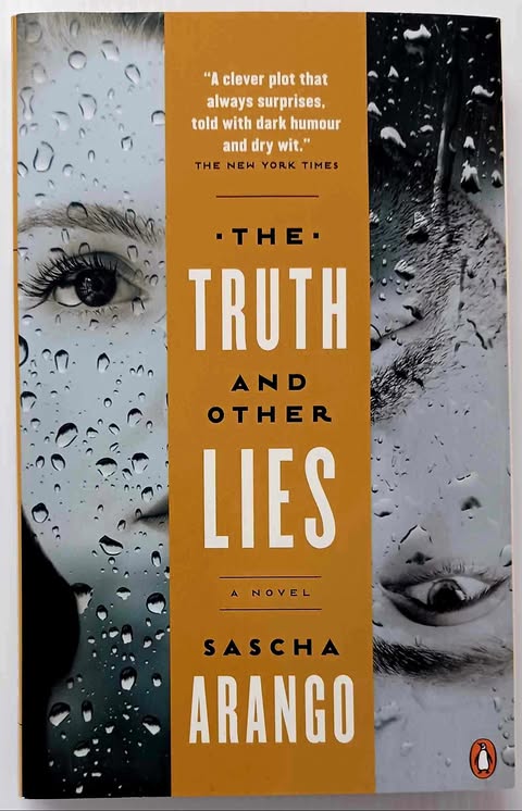 THE TRUTH AND OTHER LIES - Sascha Arango