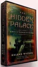 Load image into Gallery viewer, THE HIDDEN PALACE - Helene Wecker
