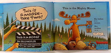 Load image into Gallery viewer, THIS IS A MOOSE - Richard T. Morris
