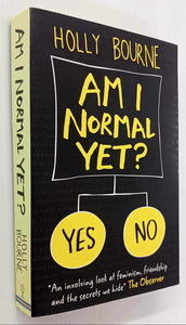 AM I NORMAL YET? - Holly Bourne