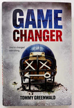 Load image into Gallery viewer, GAME CHANGER - Tommy Greenwald
