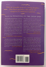 Load image into Gallery viewer, FLOATING IN THE DEEP END - Patti Davis
