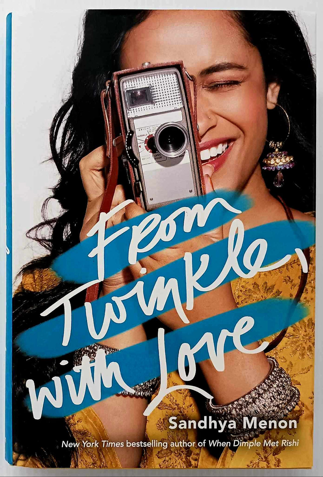 FROM TWINKLE, WITH LOVE (SIGNED) - Sandhya Menon