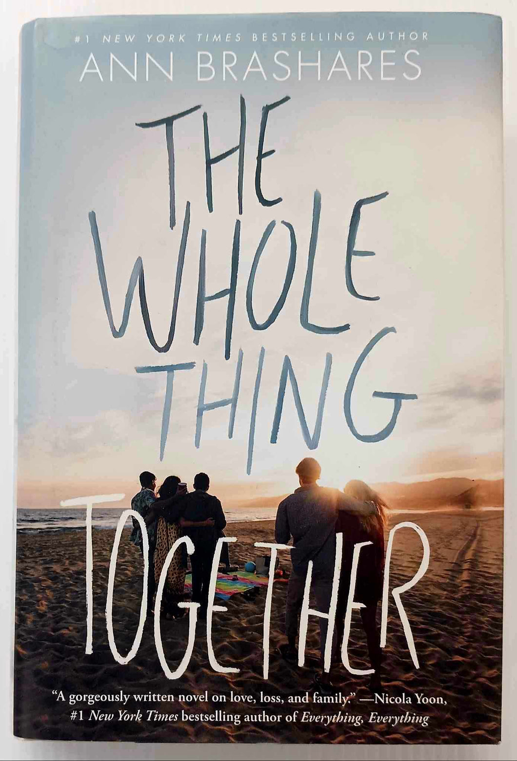 THE WHOLE THING TOGETHER - Ann Brashares