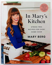 Load image into Gallery viewer, IN MARY'S KITCHEN - Mary Berg
