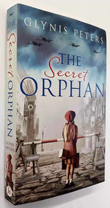THE SECRET ORPHAN - Glynis Peters