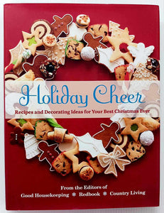 HOLIDAY CHEER - Good Housekeeping, Redbook, Country Living