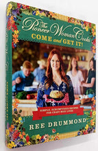 Load image into Gallery viewer, THE PIONEER WOMAN COOKS--COME AND GET IT! - Ree Drummond
