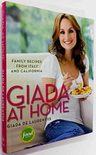 Load image into Gallery viewer, GIADA AT HOME - Giada De Laurentiis
