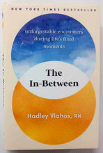 Load image into Gallery viewer, THE IN-BETWEEN - Hadley Vlahos
