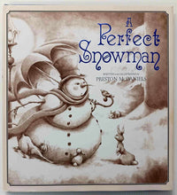 Load image into Gallery viewer, A PERFECT SNOWMAN - Preston McDaniels
