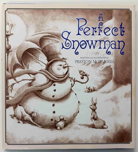 A PERFECT SNOWMAN - Preston McDaniels