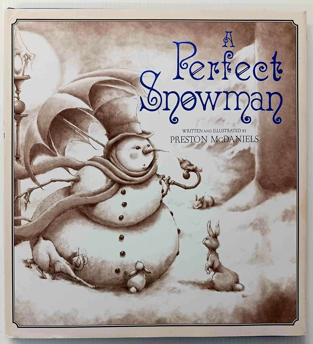 A PERFECT SNOWMAN - Preston McDaniels