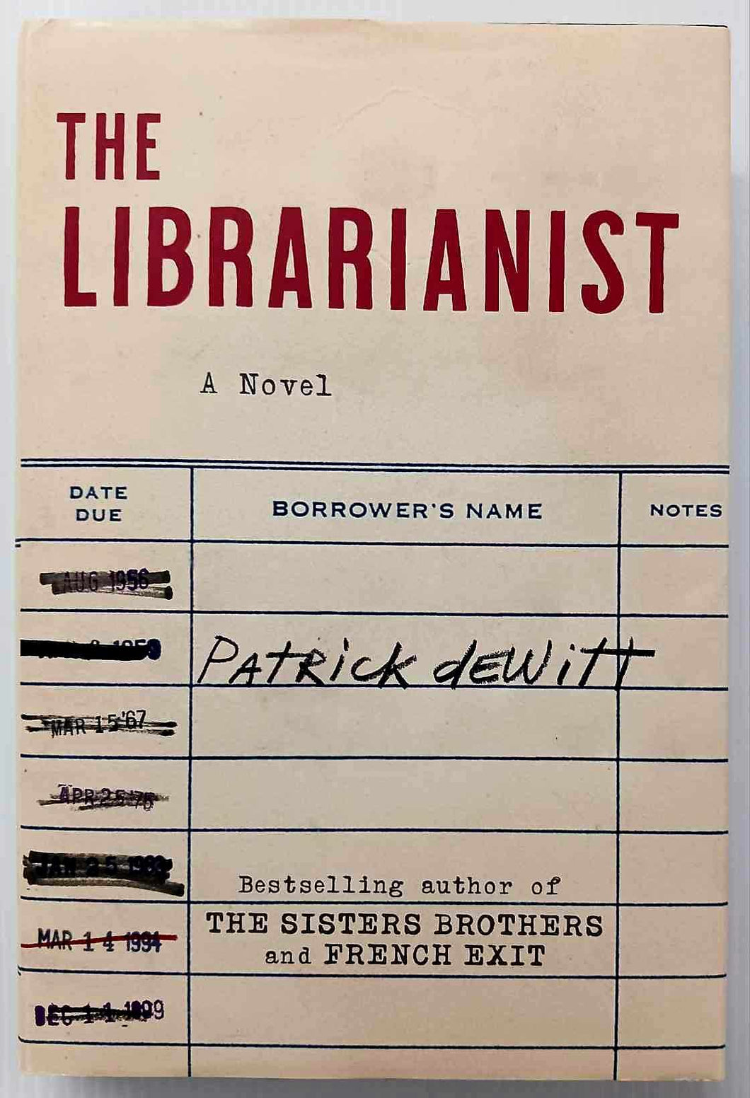 THE LIBRARIANIST - Patrick deWitt