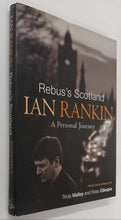 Load image into Gallery viewer, REBUS&#39;S SCOTLAND - Ian Rankin
