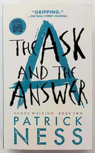 Load image into Gallery viewer, THE ASK AND THE ANSWER - Patrick Ness
