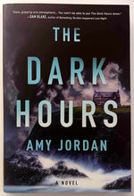 Load image into Gallery viewer, THE DARK HOURS - Amy Jordan
