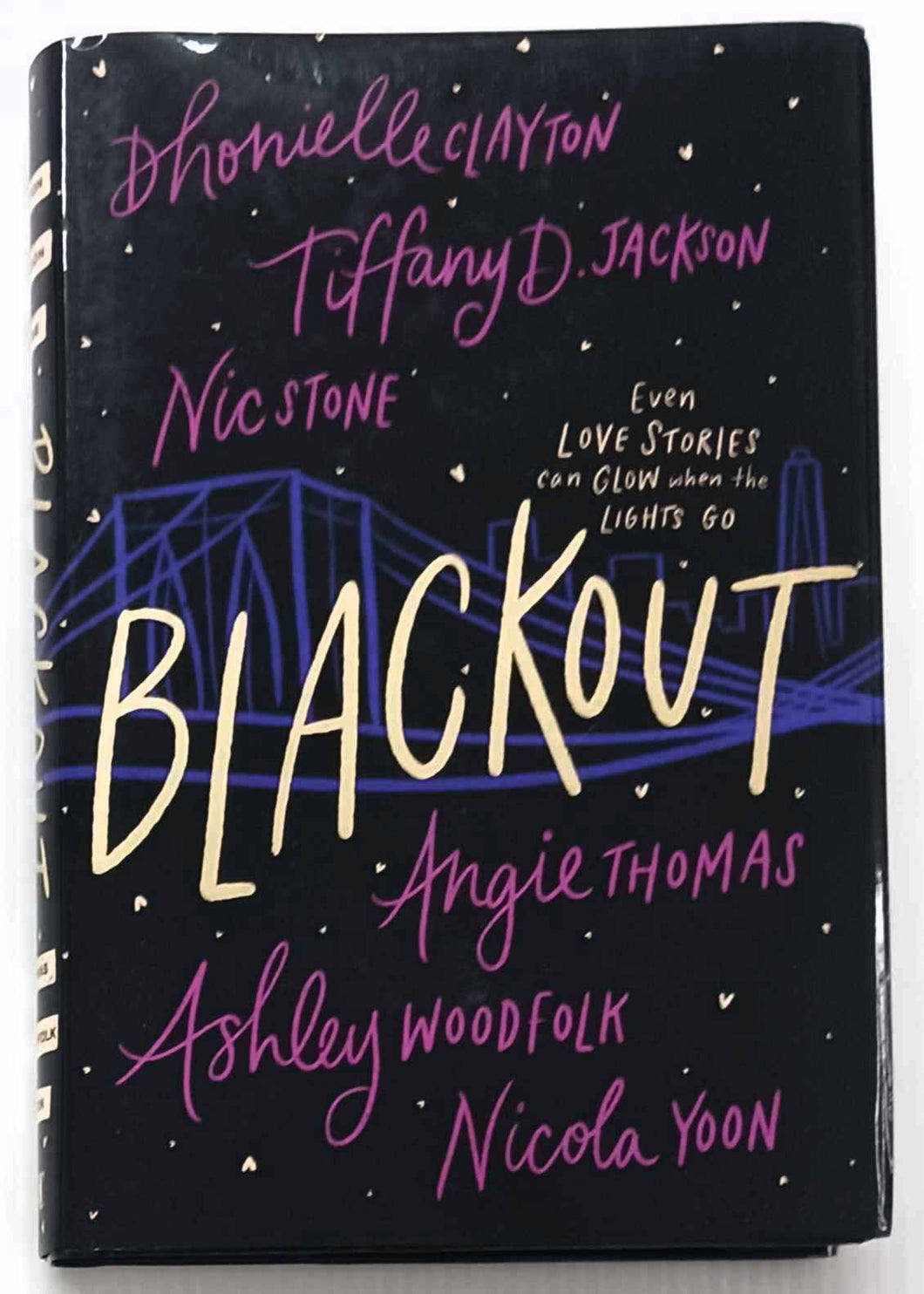 BLACKOUT - Dhonielle Clayton, Tiffany D. Jackson, Nic Stone, Angie Thomas, Ashley Woodfolk, Nicola Yoon