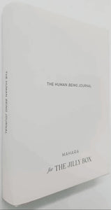 THE HUMAN BEING JOURNAL - Mahara Lifestyle Inc.