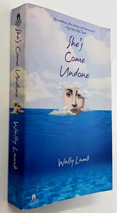 SHE'S COME UNDONE - Wally Lamb