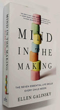 Load image into Gallery viewer, MIND IN THE MAKING - Ellen Galinsky

