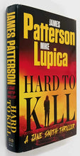 Load image into Gallery viewer, HARD TO KILL - James Patterson, Mike Lupica

