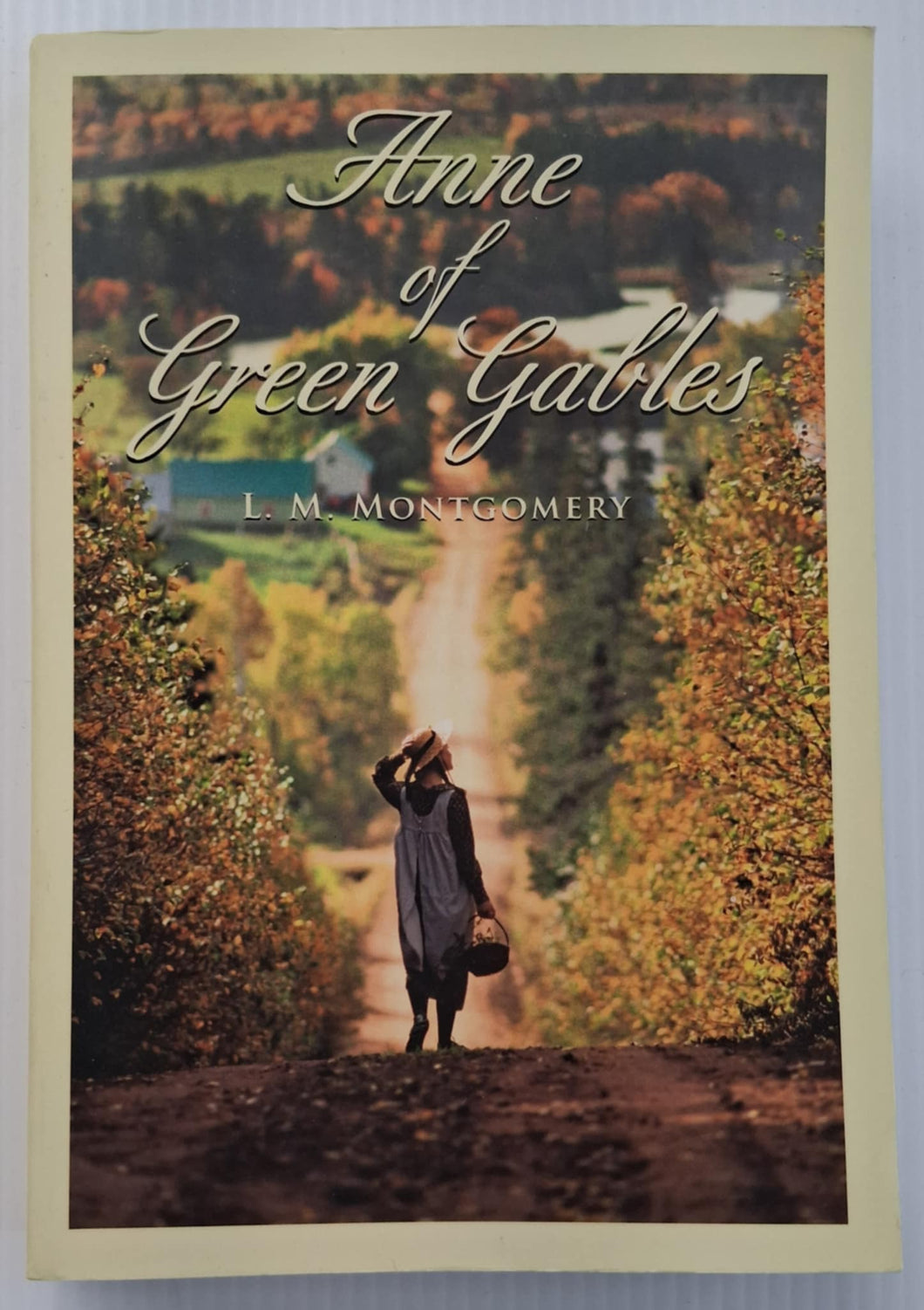 ANNE OF GREEN GABLES - L.M. Montgomery